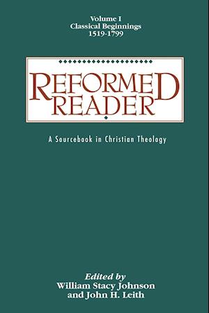 Reformed Reader, Volume 1