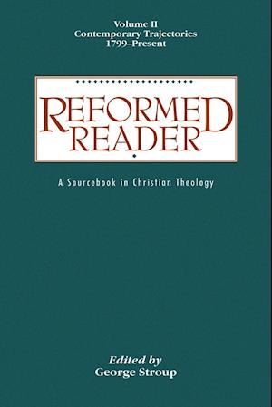 Reformed Reader Volume 2