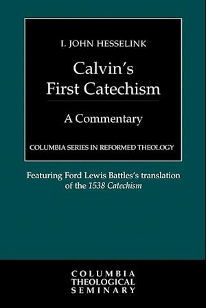 Calvin's First Catechism