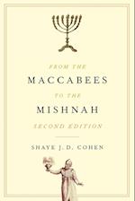 From the Maccabees to the Mishnah 