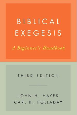 Biblical Exegesis, Third Edition