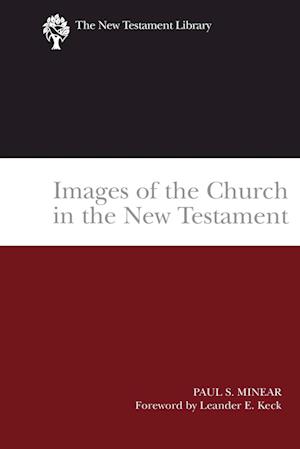 Images of the Church in the New Testament