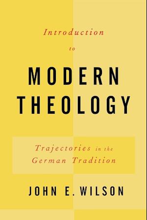 Introduction to Modern Theology