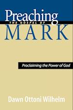 Preaching the Gospel of Mark
