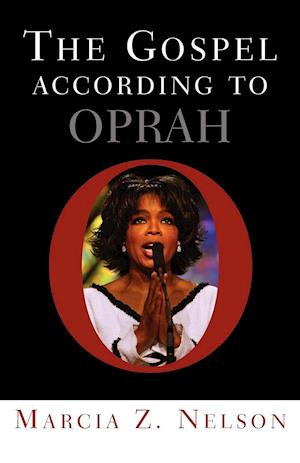 The Gospel According to Oprah