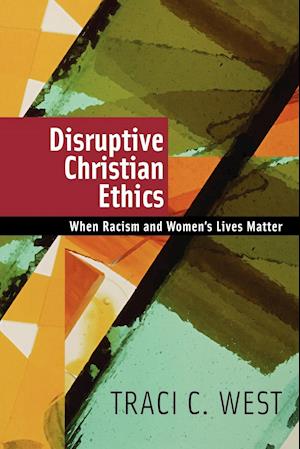 Disruptive Christian Ethics