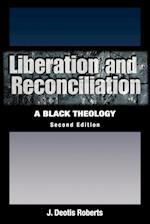 Liberation and Reconciliation 
