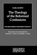 Theology of the Reformed Confessions 