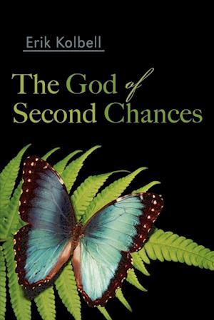 The God of Second Chances