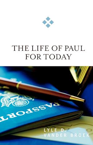 Life of Paul for Today