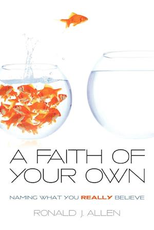 Faith of Your Own