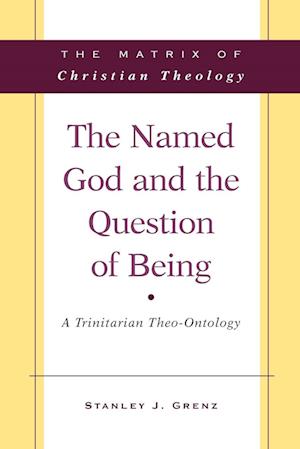 The Named God and the Question of Being