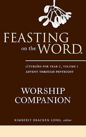 Feasting on the Word Worship Companion