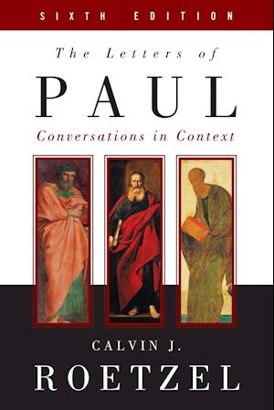 The Letters of Paul, Sixth Edition