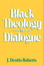 Black Theology in Dialogue