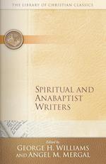 Spiritual and Anabaptist Writers