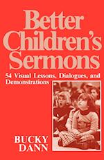Better Children's Sermons