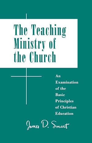 The Teaching Ministry of the Church