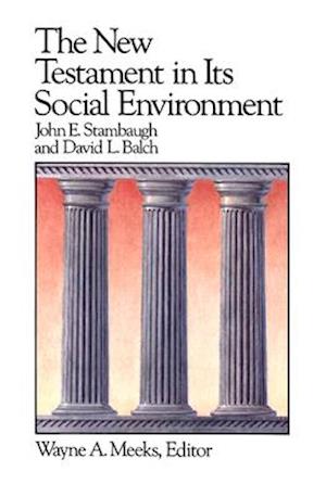 New Testament in Its Social Environment