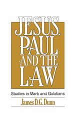 Jesus, Paul and the Law