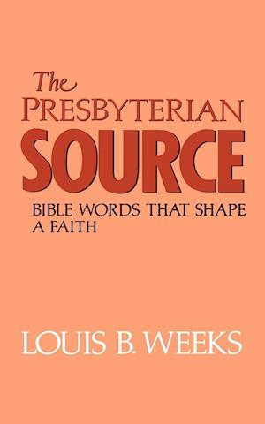 The Presbyterian Source