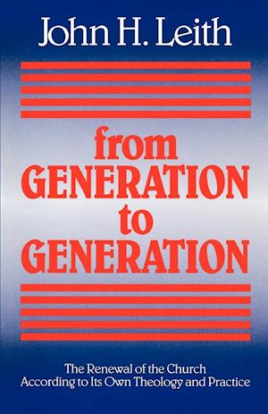 From Generation to Generation