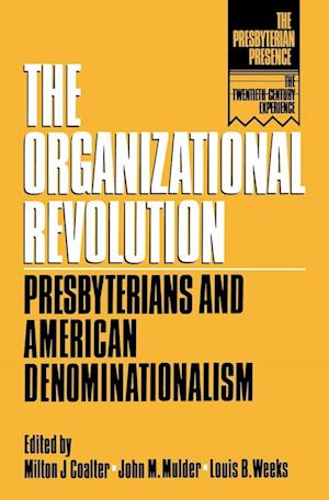 The Organizational Revolution