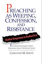 Preaching As Weeping, Confession, and Res