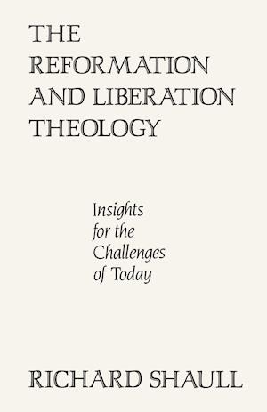 The Reformation and Liberation Theology