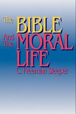 The Bible and the Moral Life