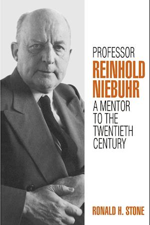 Professor Reinhold Niebuhr