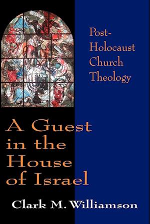 A Guest in the House of Israel