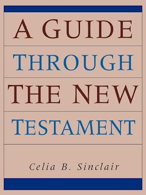 A Guide through the New Testament