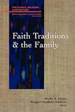 Faith Traditions and the Family