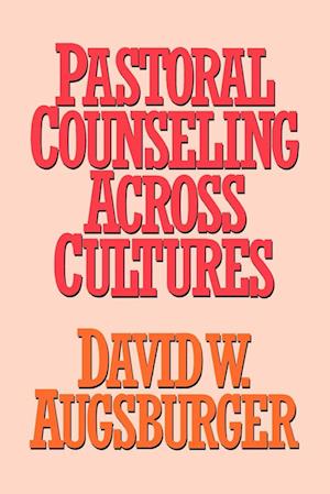 Pastoral Counseling across Cultures