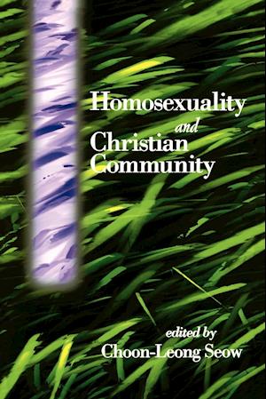 Homosexuality and Christian Community