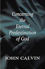 Concerning the Eternal Predestination of God