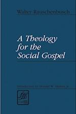 A Theology for the Social Gospel