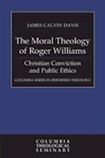 The Moral Theology of Roger Williams