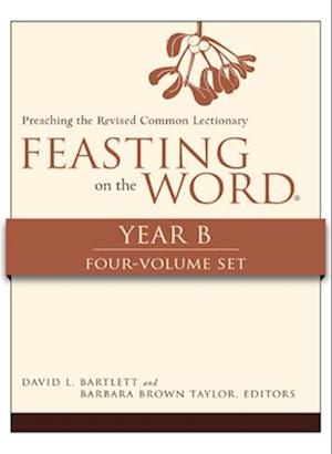 Feasting on the Word, Year B, 4-Volume Set