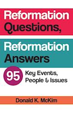 Reformation Questions, Reformation Answers