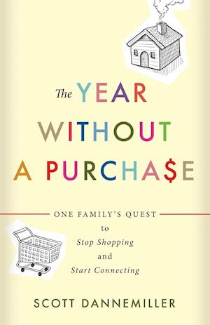 The Year Without a Purchase