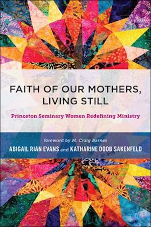 Faith of Our Mothers, Living Still