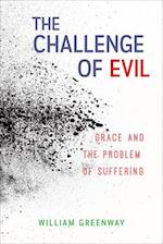 The Challenge of Evil: 