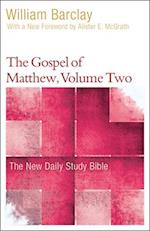 The Gospel of Matthew, Volume Two