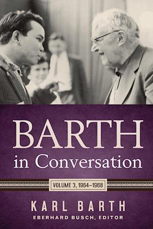 Barth in Conversation