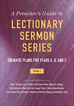 The Preacher's Guide to Lectionary Sermon Series, Vol. 2 