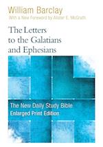 The Letters to the Galatians and Ephesians (Enlarged Print)