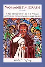 Womanist Midrash, Volume 2