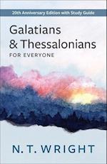 Galatians and Thessalonians for Everyone